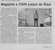 Destaque - Magazine e ETEPA tratam do físico